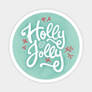 Holly & Jolly - Christmas - Hand Lettering Magnet